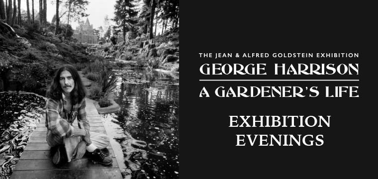 GeorgeHarrison-ExhibitionEvenings_760x360